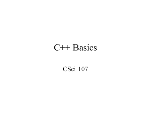 C++ Basics CSci 107