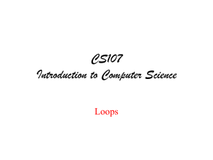 CS107 Introduction to Computer Science Loops