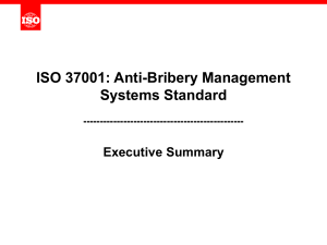 ISO 37001: Anti-Bribery Management Systems Standard Executive Summary ------------------------------------------------
