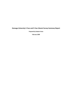 Gonzaga University 2-Year and 5-Year Alumni Survey Summary Report February 2009