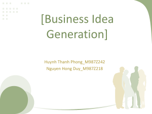 [Business Idea Generation] Huynh Thanh Phong_M987Z242 Nguyen Hong Duy_M987Z218