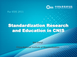 China National Institute of Standardization BAI Dianyi Jun. 27,2011 1