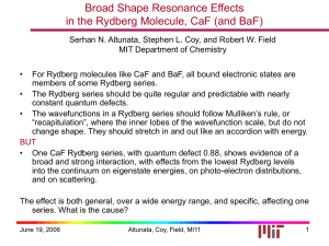 Broad Shape Resonance Effects in the Rydberg Molecule, CaF (and BaF)