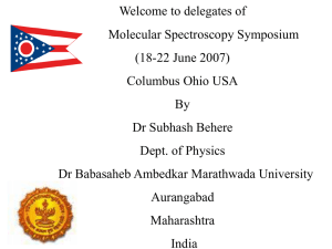 Welcome to delegates of Molecular Spectroscopy Symposium (18-22 June 2007) Columbus Ohio USA