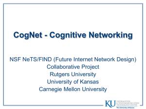 CogNet - Cognitive Networking