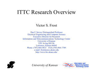 ITTC Research Overview Victor S. Frost