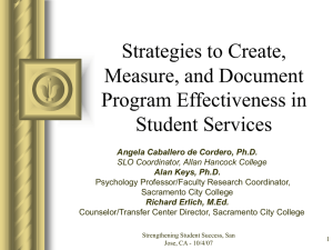 Strategies to Create, Measure, and Document Program Effectiveness in Student Services