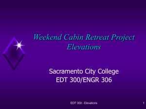 Weekend Cabin Retreat Project Elevations Sacramento City College EDT 300/ENGR 306