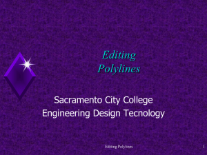 Editing Polylines Sacramento City College Engineering Design Tecnology