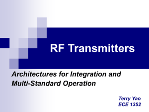 RF Transmitters Architectures for Integration and Multi-Standard Operation Terry Yao