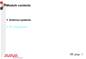 Module contents Antenna systems RF prop. 1  RF propagation