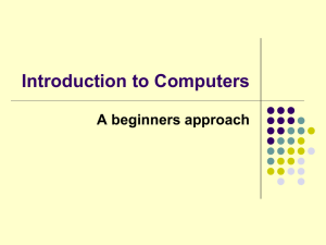 Introduction to Computers A beginners approach