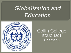 Globalization and Education Collin College EDUC 1301