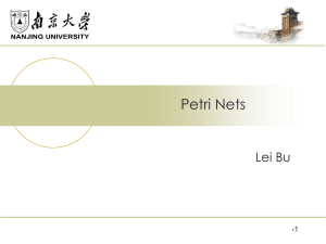 Petri Nets Lei Bu 1 