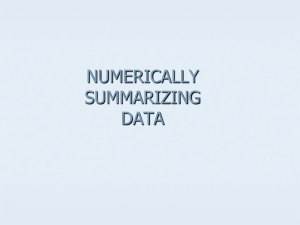 NUMERICALLY SUMMARIZING DATA
