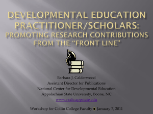 Barbara J. Calderwood Assistant Director for Publications National Center for Developmental Education