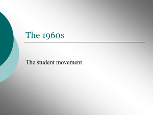 The 1960s The student movement