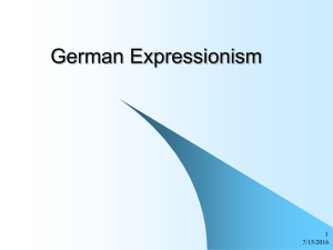 German Expressionism 1 7/15/2016