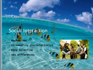 Social Interaction Mechanisms Personality Characteristics Mate Selection