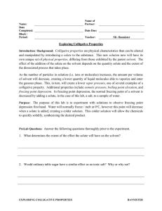 Exploring Colligative Properties Colligative properties solute physical properties