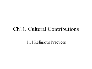 Ch11. Cultural Contributions 11.1 Religious Practices