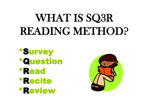 WHAT IS SQ3R READING METHOD? * urvey