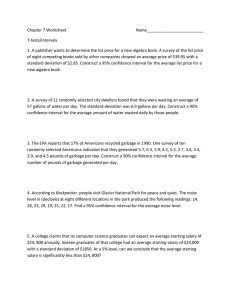 Chapter 7 Worksheet  Name_________________________ T-tests/intervals