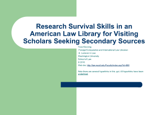 Research Survival Skills in an American Law Library for Visiting