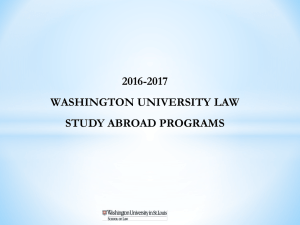 2016-2017 WASHINGTON UNIVERSITY LAW STUDY ABROAD PROGRAMS