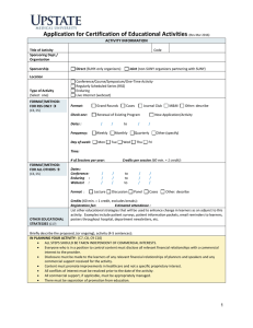 Application for Certification of Educational Activities  ACTIVITY INFORMATION