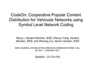 CodeOn: Cooperative Popular Content Distribution for Vehicular Networks using