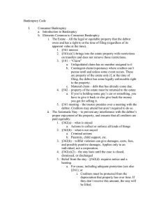 Bankruptcy Code  I. Consumer Bankruptcy