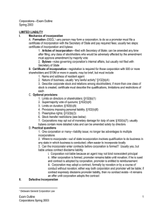 Corporations—Exam Outline Spring 2003  Formation
