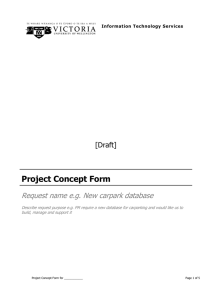 Project Concept Form Request name e.g. New carpark database  [Draft]