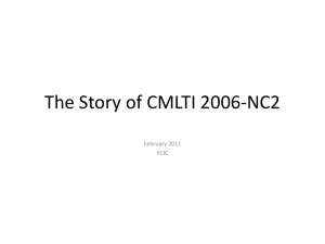 The Story of CMLTI 2006-NC2 February 2011 FCIC