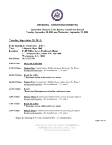 Agenda for Financial Crisis Inquiry Commission Retreat Tuesday, September 28,