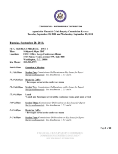 Agenda for Financial Crisis Inquiry Commission Retreat Tuesday, September 28,