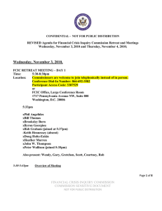 REVISED Agenda for Financial Crisis Inquiry Commission Retreat and Meetings