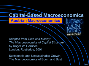 Capital-Based Macroeconomics Austrian Macroeconomics