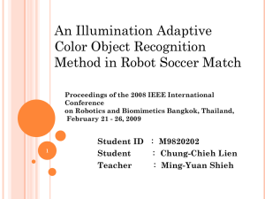 An Illumination Adaptive Color Object Recognition Method in Robot Soccer Match