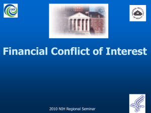 Financial Conflict of Interest 2010 NIH Regional Seminar