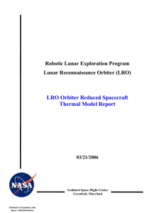 LRO Orbiter Reduced Spacecraft Thermal Model Report Robotic Lunar Exploration Program