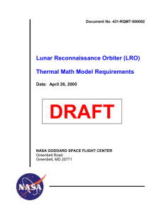 DRAFT Lunar Reconnaissance Orbiter (LRO)  Thermal Math Model Requirements
