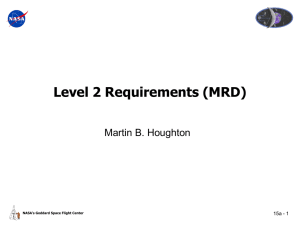 Level 2 Requirements (MRD) Martin B. Houghton 15a - 1