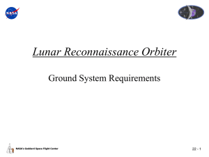 Lunar Reconnaissance Orbiter Ground System Requirements 22 - 1