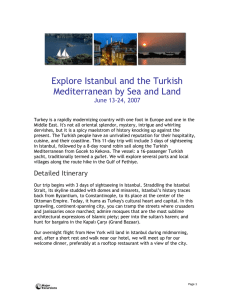 Explore Istanbul and the Turkish Mediterranean by Sea and Land