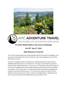 An Exotic Hiking Holiday in the Azores Archipelago Oct 24 , 2014
