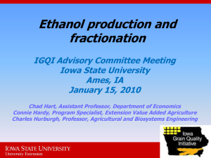Ethanol production and fractionation IGQI Advisory Committee Meeting Iowa State University