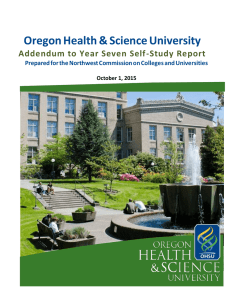 Oregon Health &amp; Science University Addendum to Year Seven Self-Study Report