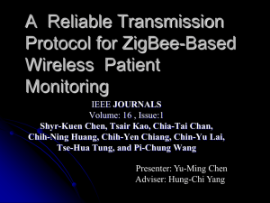 A  Reliable Transmission Protocol for ZigBee-Based Wireless  Patient Monitoring